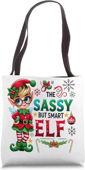 Christmas The Sassy But Smart Elf Grocery Shopping Gift Food Tote Bag