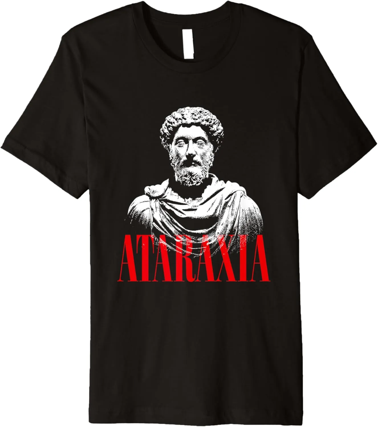 Marc Aurel - Ataraxia - Stoic Philosopher Bust Premium T-Shirt